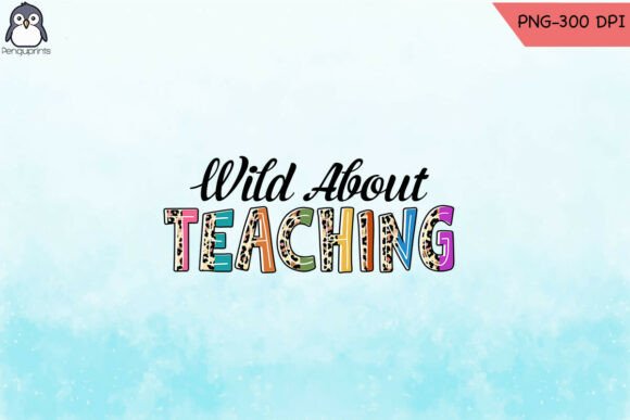 A Designer's Review of Wild About Teaching Teacher PNG