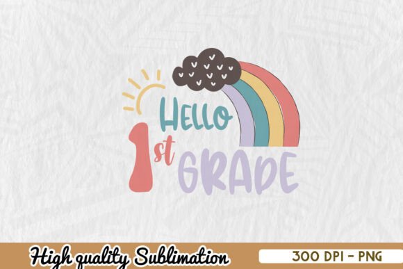 A Practical Review of the Hello 1st Grade Back School PNG