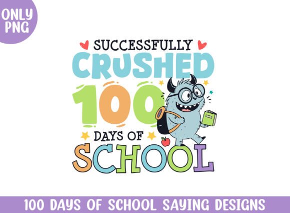 Successfully Crushed 100 Days of School: A Designer’s Review