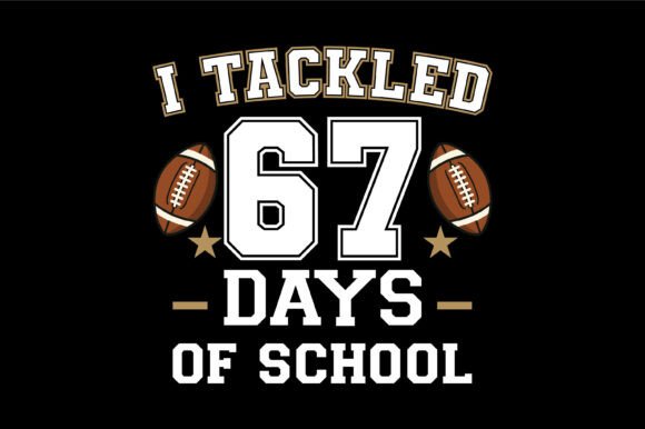 Tackled Sixty Seven School Days: A Designer’s Review